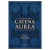 Catena Aurea - Vol. 1