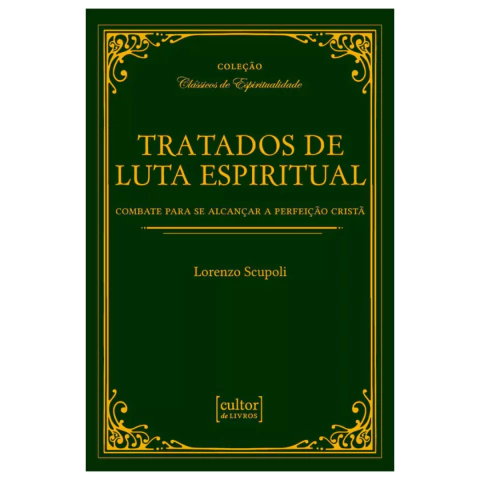 Tratados de luta espiritual (Lorenzo Scupoli)
