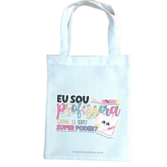 SACOLA ECOBAG FRASES : LEMBRANCINHA DIA DOS PROFESSORES na internet