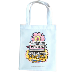 SACOLA ECOBAG FRASES : LEMBRANCINHA DIA DOS PROFESSORES - comprar online