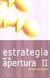 ESTRATEGIA EN LA APERTURA II