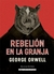 REBELION EN LA GRANJA clasicos Alm