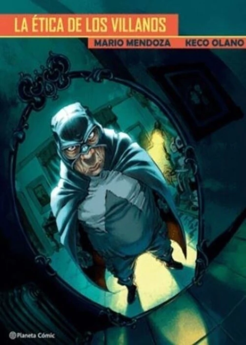 La ética de los villanos