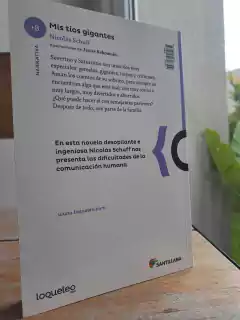 Libro: "Mis tíos gigantes" - Santillana - Edad: + 8 años en internet
