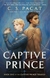 THE CAPTIVE PRINCE, C S PACAT (THE CAPTIVE PRINCE 1)