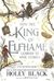 HOW THE KING OF ELFHAME LEARNED TO HATE STORIES, HOLLY BLACK (HARDBACK)