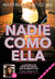 NADIE COMO ELLA, MARTINA D ANTIOCHIA (NADIE 2)