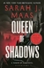 QUEEN OF SHADOWS, SARAH J MAAS (TOG 4) (NEW EDITION)