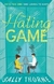 THE HATING GAME, SALLY THORNE