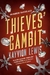 THIEVES GAMBIT, KAYVION LEWIS (THIEVES GAMBIT 1)