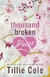 A THOUSAND BROKEN PIECES, TILLIE COLE