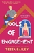 TOOLS OF ENGAGEMENT, TESSA BAILEY (HOT AND HAMMERED 3)