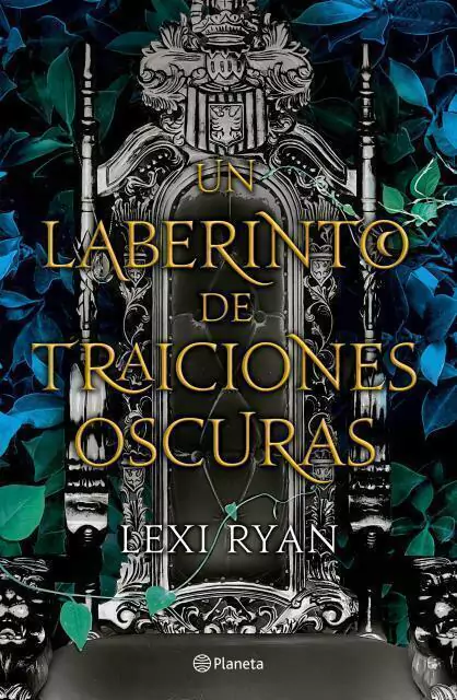 UN LABERINTO DE TRAICIONES OSCURAS, LEXY RYAN (UN REINO DE PROMESAS MALDITAS 2)