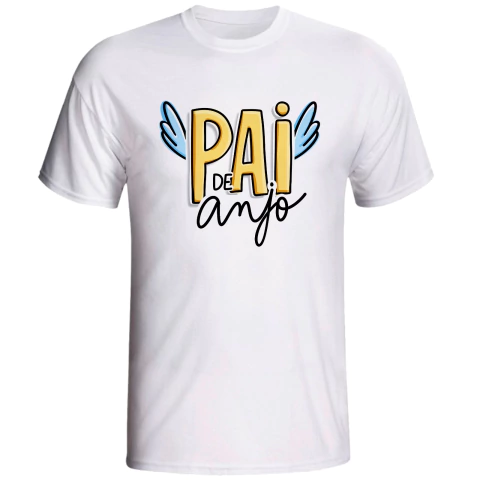 Camiseta Personalizada - Pai de Anjo