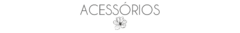 Banner da categoria Acessórios