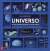 Universo - Immediate stock!