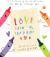 Love From the Crayons ¡Stock inmediato!