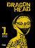 DRAGON HEAD VOL. 1