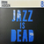 Brian Jackson - Jazz is Dead 8