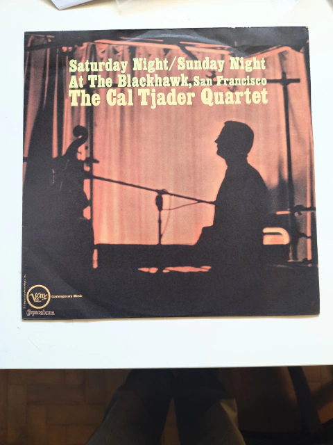 Cal Tjader Quartet - Saturday Night / Sunday Night at the Blackhawk