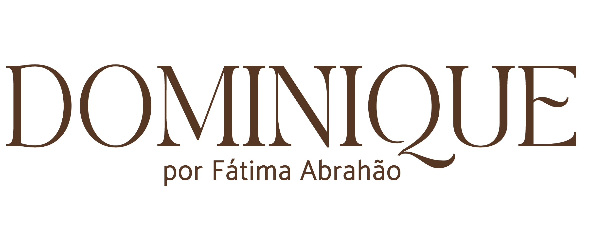 Dominique por Fátima Abrahão | Elegante e atemporal