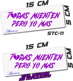 CALCOMANIAS REFLEJANTES TODAS MIENTEN PERO YO MAS - Ahuevosi