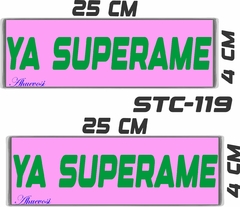 CALCOMANIAS REFLEJANTES YA SUPERAME en internet