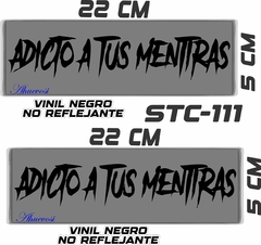 Imagen de CALCOMANIAS REFLEJANTES ADICTO A TUS MENTIRAS
