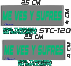 CALCOMANIAS REFLEJANTES ME VES Y SUFRES - Ahuevosi