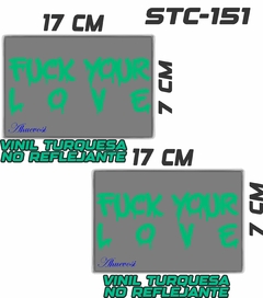 CALCOMANIAS REFLEJANTES FUCK YOUR LOVE - Ahuevosi
