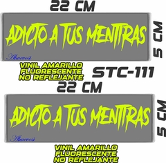 CALCOMANIAS REFLEJANTES ADICTO A TUS MENTIRAS - comprar en línea
