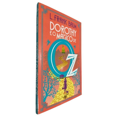 Livro Físico Dorothy e o Mágico de OZ L. Frank Baum Volume 4 da Coleção Mágico de OZ Texto Integral Traduzido do Inglês