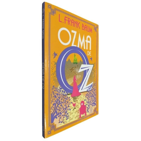 Livro Físico Ozma de OZ L. Frank Baum Volume 3 da Coleção Mágico de OZ Texto Integral Traduzido do Inglês