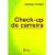 Check-up de Carreira: Saiba Quando e Como Transformar a Sua Saúde Profissional Sergio Chnee - comprar online