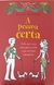 Livro Físico A Pessoa Certa Kathy Freston - comprar online