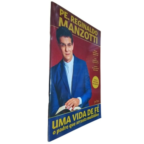 Livro Uma Vida de Fé Pe. Reginaldo Manzotti O Padre Que Arrasta Multidões Reflexões, Jogos, Passatempos e Posteres
