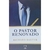 O Pastor Renovado Richard Baxter Casa Publicadora Paulista - comprar online