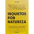 Inquietos por Natureza: O Sucesso é o Resultado da Dedicação Incessante João Kepler - comprar online