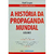 Livro Físico A História da Propaganda Mundial Mark Tungate - comprar online