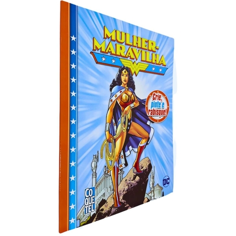 Livro de Atividades: Crie, Pinte e Rabisque Mulher-Maravilha Wonder Woman Dc Comics