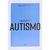 Como Lidar Com o Autismo 2ª Edição Coleção Saúde da Mente Edição de Bolso - comprar online
