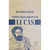Livro Físico Comentário Bíblico de Lucas Matthew Henry - comprar online