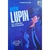 Livro Físico Arséne Lupin: O Ladrão de Casaca Maurice Leblanc O Livro Que Inspirou a Série - comprar online