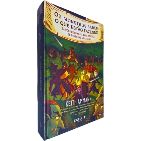 Os Monstros Sabem o Que Estão Fazendo: Táticas de Combate Para Jogadores de Dungeons & Dragons Keith Ammann Edição Luxo