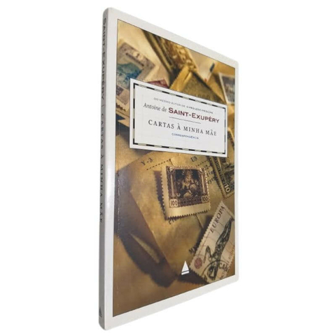 Livro Físico Cartas à Minha Mãe Correspondência Do Mesmo Autor de O Pequeno Príncipe Antoine de Saint-Exupéry