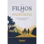 Box Filhos com Propósito 3 Livros: O Ambiente Educa, Educando Filhos para a Glória de Deus e Eduque sem Explodir na internet