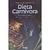 Dieta Carnívora: A Chave Para Emagrecer e Alcançar a Saúde Plena Fabiane Silvério - comprar online