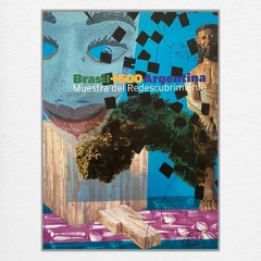 Livro - Brasil+500 Argentina | Muestra del Redescubrimiento