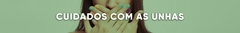 Banner da categoria Cuidados com as Unhas