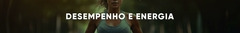 Banner da categoria Desempenho Físico e Energia